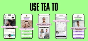 Tea app user interface showing background checks, catfish detection, and criminal record searches